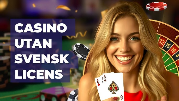 Casinon utan svensk licens – En djupgående analys och jämförelse Casinon utan svensk licens – En djupgående analys och jämförelse